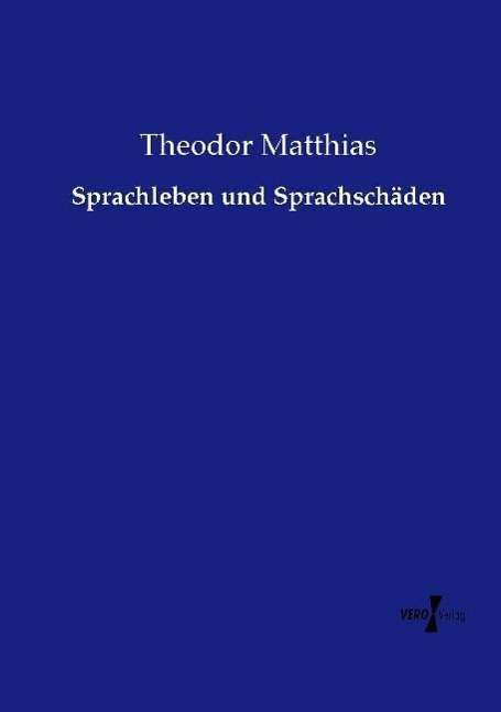 Cover for Matthias · Sprachleben und Sprachschäden (Book)