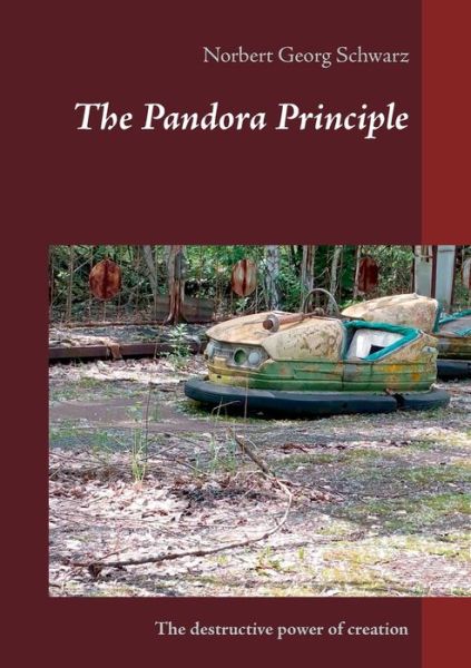 The Pandora Principle - Schwarz - Libros -  - 9783749470501 - 23 de septiembre de 2019