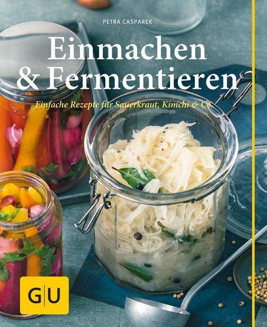 Cover for Casparek · Einmachen &amp; Fermentieren (Bog)