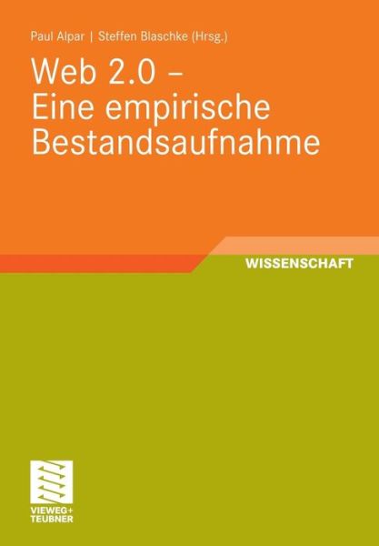 Cover for Paul Alpar · Web 2.0 - Eine Empirische Bestandsaufnahme (Paperback Book) [2008 edition] (2008)