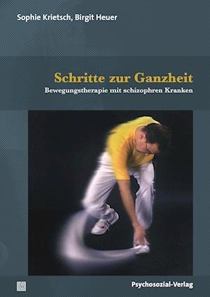 Cover for Birgit Heuer · Schritte zur Ganzheit (Paperback Book) (2022)