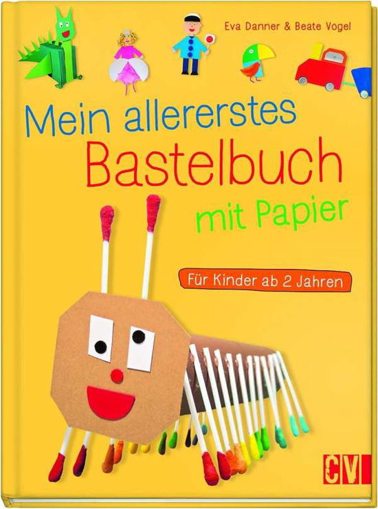 Cover for Danner · Mein allererstes Bastelb.Papier (Book)