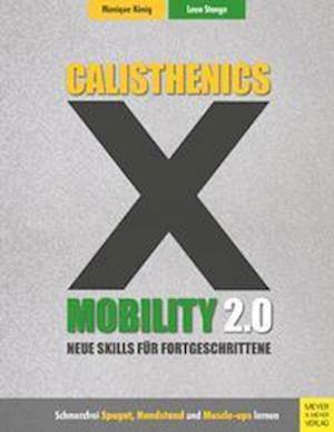 Cover for König · Calisthenics X Mobility 2.0 (Buch)