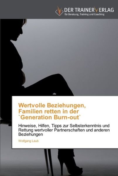 Cover for Laub · Wertvolle Beziehungen, Familien re (Book) (2012)