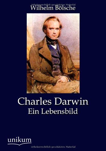 Cover for Wilhelm B Lsche · Charles Darwin (Taschenbuch) [German edition] (2012)