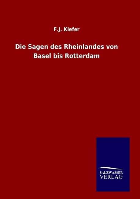 Cover for Kiefer · Die Sagen des Rheinlandes von Ba (Book)