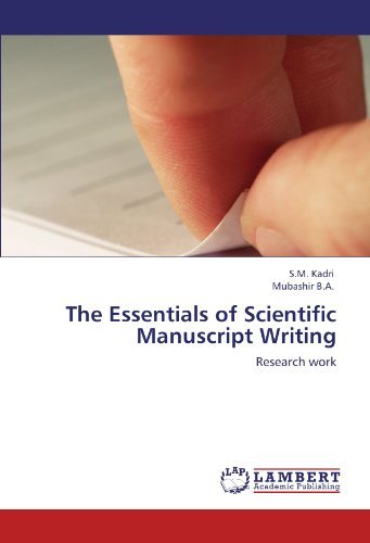 Cover for Mubashir B.a. · The Essentials of Scientific Manuscript Writing: Research Work (Paperback Book) (2011)