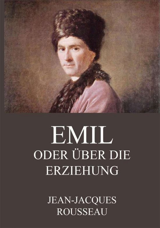 Cover for Rousseau · Emil oder über die Erziehung (Book)