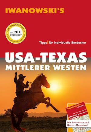 USA-Texas & Mittlerer Westen - Reiseführer von Iwanowski - Margit Brinke - Bücher - Iwanowski Verlag - 9783861972501 - 1. Mai 2022