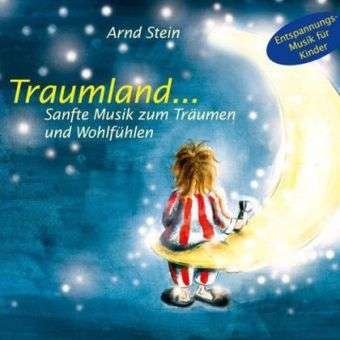 Cover for A. Stein · Traumland,1CD-A. (Buch)