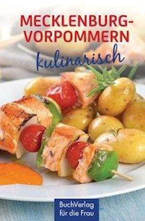 Cover for Klaus-Jürgen Boldt · Mecklenburg-Vorpommern kulinarisch (Gebundenes Buch) (2002)