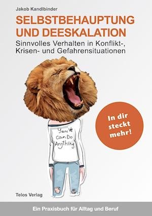 Cover for Jakob Kandlbinder · Selbstbehauptung und Deeskalation (Bog) (2023)