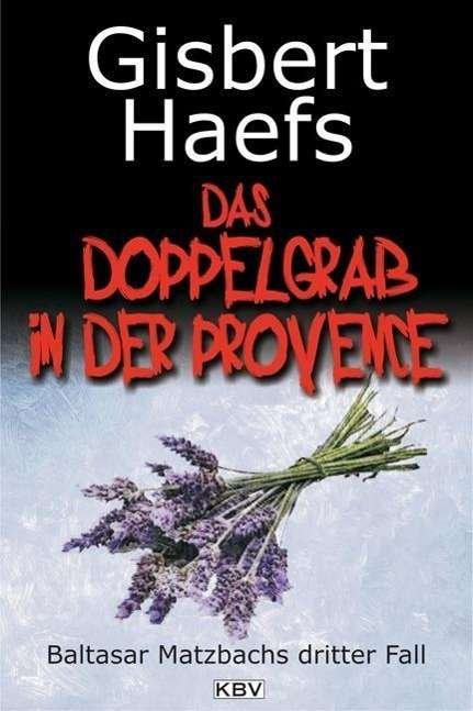 Cover for Gisbert Haefs · Kbv Tb.50 Haefs.das Doppelgrab (Bok)