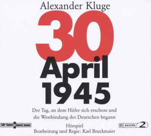 30 April 1945 - Alexander Kluge - Music - HÃ–RKUNST - 9783956140501 - April 17, 2015