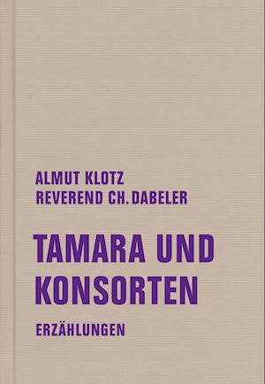 Cover for Almut Klotz · Tamara und Konsorten (Book) (2023)