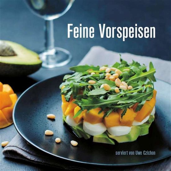 Cover for Czichon · Feine Vorspeisen (Bok)