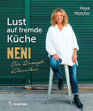 Cover for Haya Molcho · Lust auf fremde Küche (Buch) (2023)