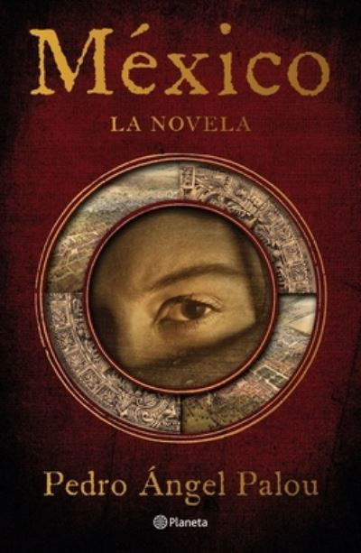Cover for Pedro Ángel Palou · México (Book) (2022)