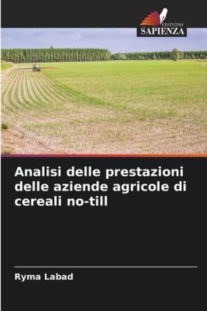 Cover for Ryma Labad · Analisi delle prestazioni delle aziende agricole di cereali no-till (Pocketbok) (2021)