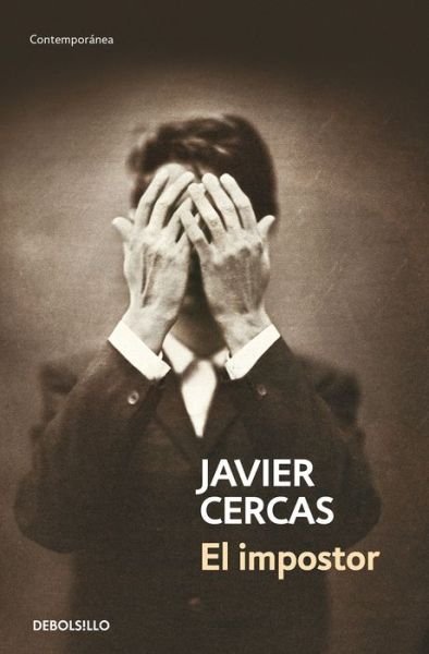 Cover for Cercas · El Impostor (Buch) (2016)