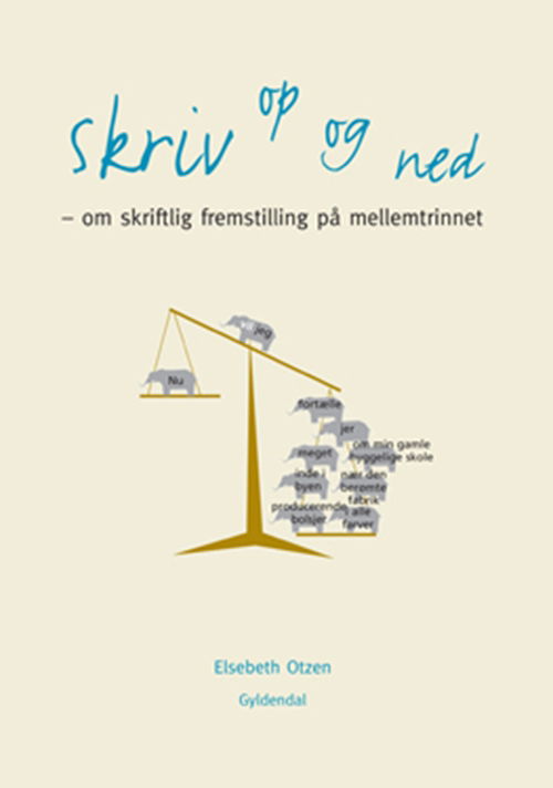 Cover for Elsebeth Otzen · Springbrættet: Skriv op og ned (Bound Book) [1º edição] [Indbundet] (2010)