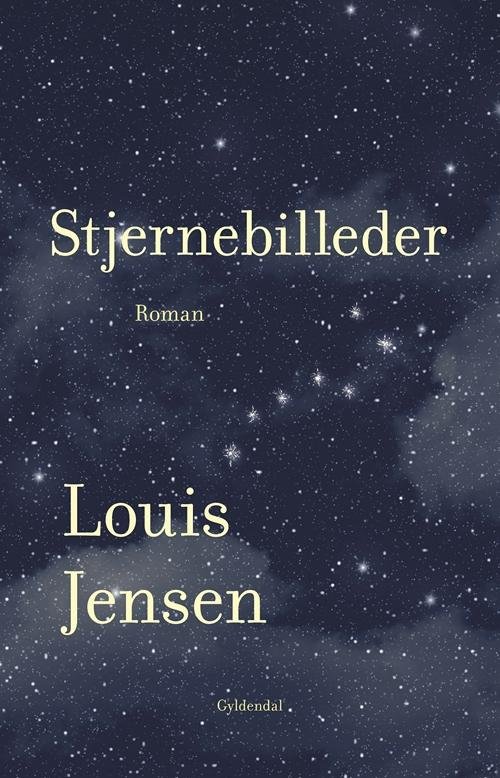 Cover for Louis Jensen · Stjernebilleder (Taschenbuch) [1. Ausgabe] (2015)