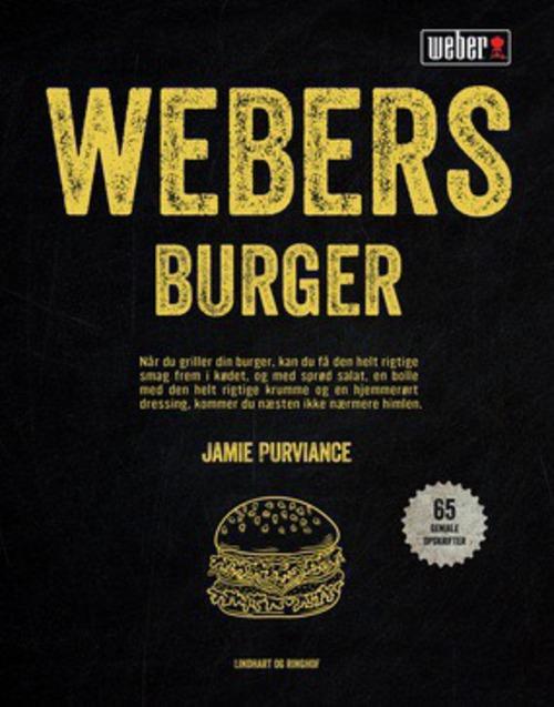 Cover for Jamie Purviance · Webers burger (Sewn Spine Book) [1. wydanie] (2014)