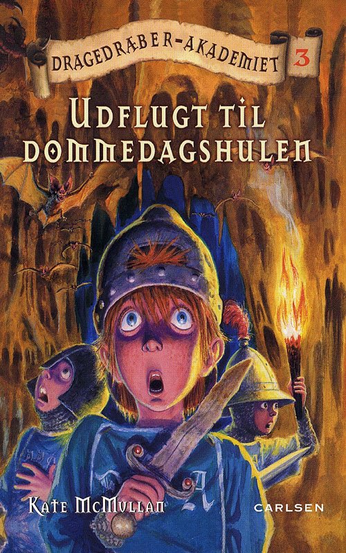 Cover for Kate McMullan · Dragedræber-akademiet, 3: Dragedræber-Akademiet 3: Udflugt til Dommedagshulen (Heftet bok) [2. utgave] (2009)