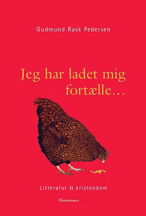 Cover for Gudmund Rask Pedersen · Jeg har ladet mig fortælle (Paperback Bog) [4. udgave] (2013)