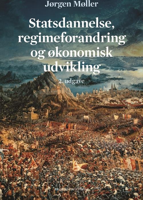 Cover for Jørgen Møller · Statskundskab: Statsdannelse, regimeforandring og økonomisk udvikling (Sewn Spine Book) [2. Painos] (2015)