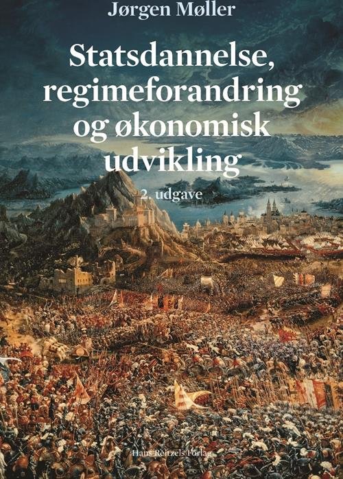 Cover for Jørgen Møller · Statskundskab: Statsdannelse, regimeforandring og økonomisk udvikling (Hæftet bog) [2. udgave] (2015)