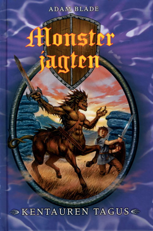 Cover for Adam Blade · Monsterjagten: Monsterjagten 4: Kentauren Tagus (Gebundesens Buch) [1. Ausgabe] [Indbundet] (2008)