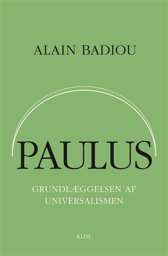 Cover for Alain Badiou · Paulus (Sewn Spine Book) [1st edition] (2021)