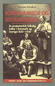 Cover for Hanne Sanders · Bondevækkelse og sekularisering (Book) [1st edition] (1995)