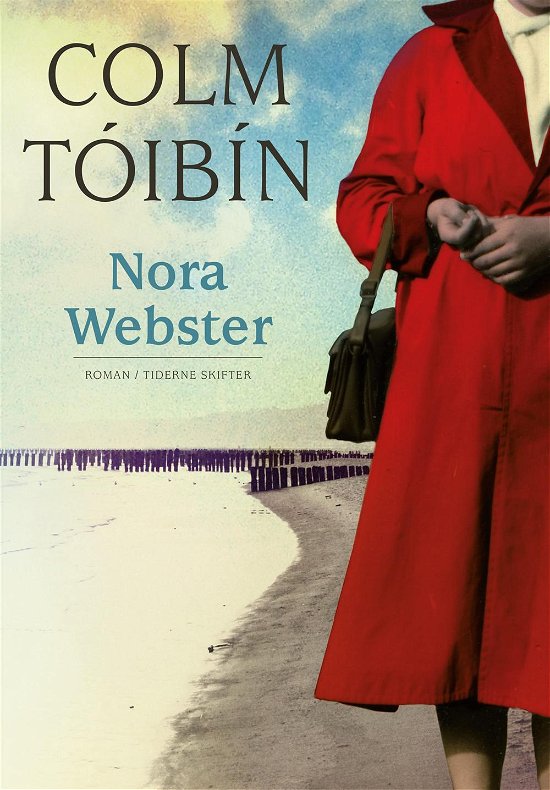 Cover for Colm Tóibín · Nora Webster (Sewn Spine Book) [1er édition] (2015)