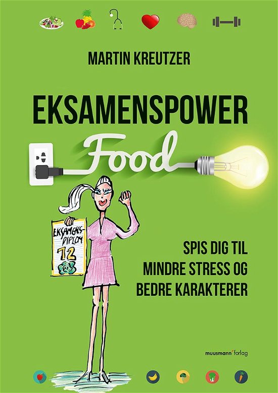 Cover for Martin Kreutzer · Eksamenspower (Paperback Bog) [1. udgave] (2017)