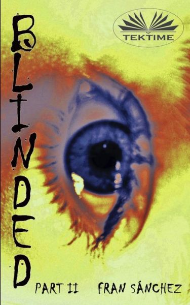 Cover for Fran Sánchez · Blinded (Paperback Book) (2021)