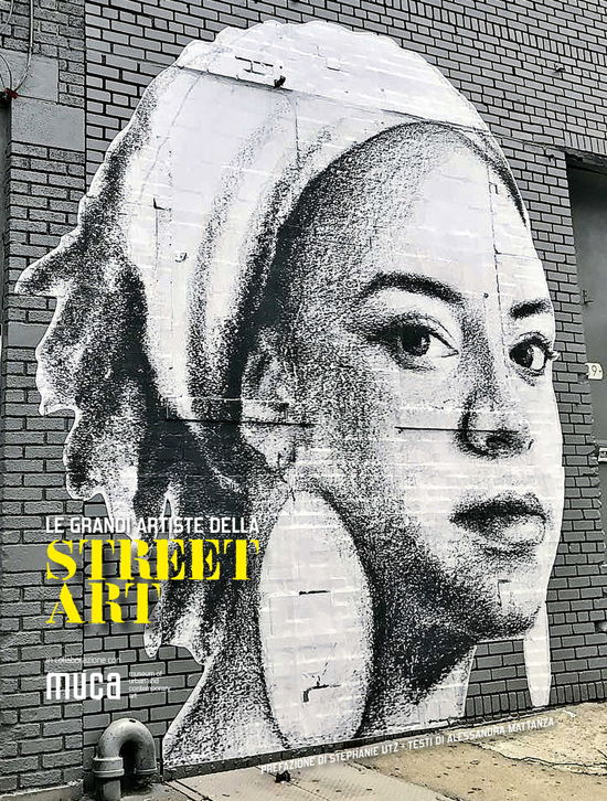 Cover for Alessandra Mattanza · Le Grandi Artiste Della Street Art. Ediz. A Colori (Book)