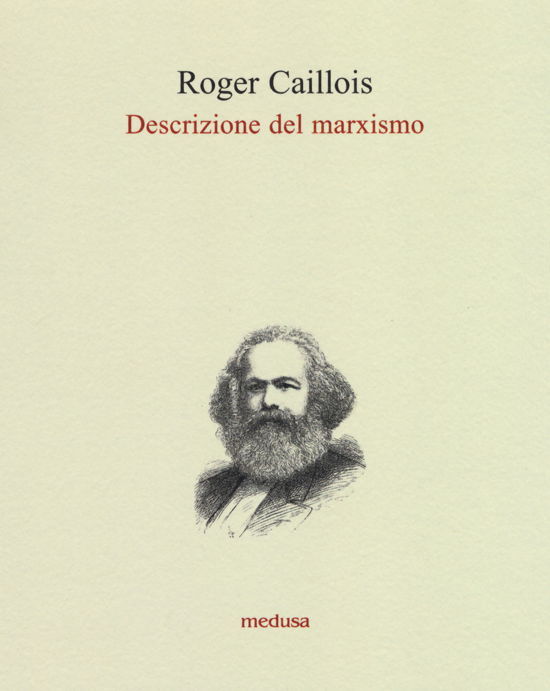Cover for Roger Caillois · Descrizione Del Marxismo (Bok)