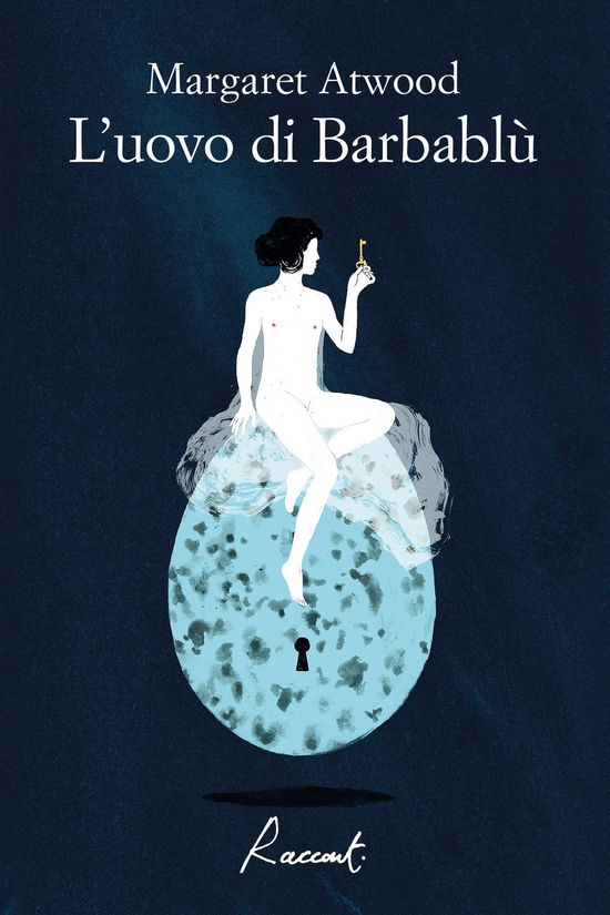 Cover for Margaret Atwood · L' Uovo Di Barbablu (Book)