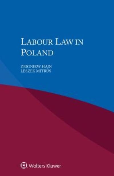 Cover for Zbigniew Hajn · Labour Law in Poland (Paperback Bog) (2016)