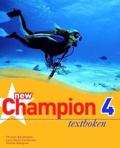 Cover for Staffan Wahlgren · New Champion. 4, Textboken (Book) (2005)