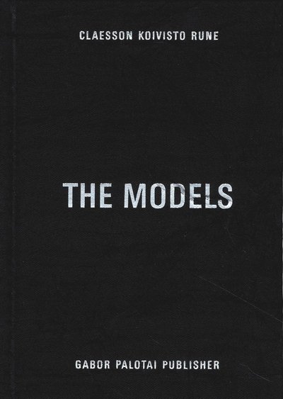 Cover for Ola Rune · The Models (Bound Book) (2005)