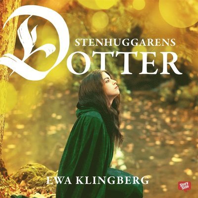 Cover for Ewa Klingberg · Släkten: Stenhuggarens dotter (Audiobook (MP3)) (2016)
