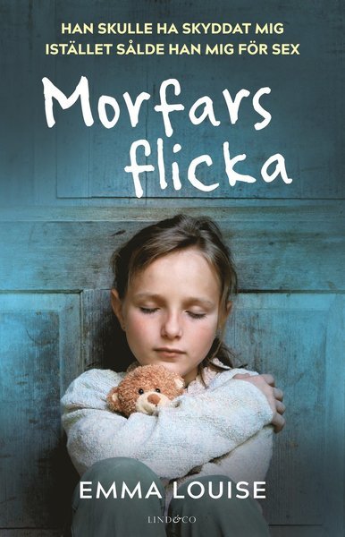 Cover for Emma Louise · Morfars flicka (Indbundet Bog) (2021)