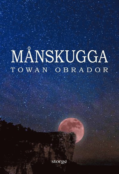 Cover for Towan Obrador · Månskugga (Bound Book) (2021)