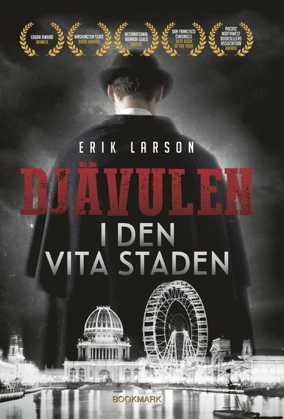 Cover for Erik Larson · Djävulen i den vita staden (Gebundesens Buch) (2019)