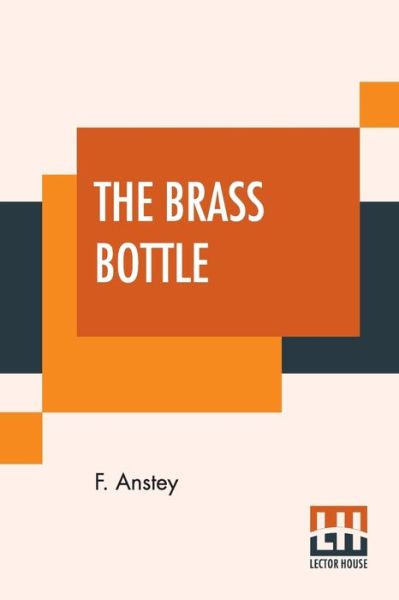 Cover for F Anstey · The Brass Bottle (Taschenbuch) (2019)