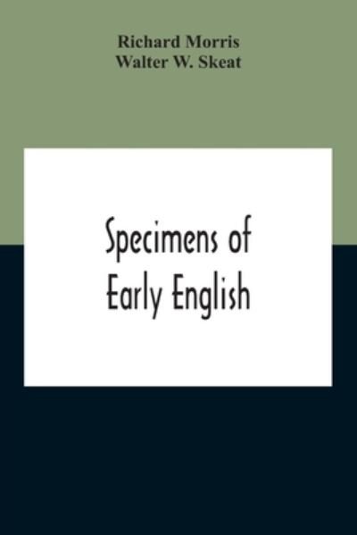 Cover for Richard Morris · Specimens Of Early English (Pocketbok) (2020)