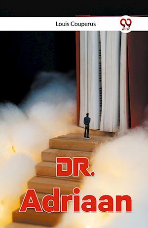 Cover for Couperus Louis · Dr. Adriaan (Edition2023) (Paperback Book) (2023)